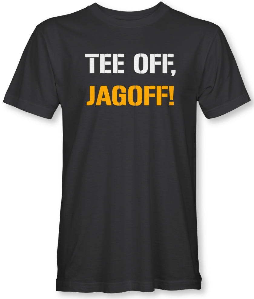 Pittsburgh Golf, T-Shirt, Tee Off jagoff