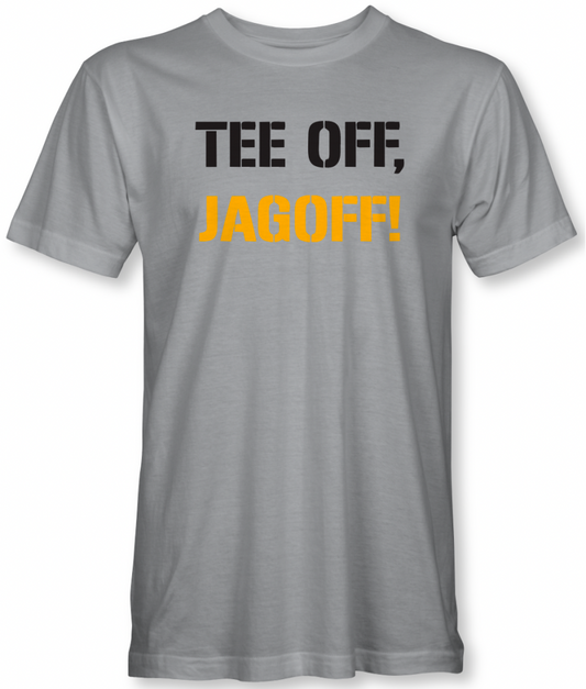 Pittsburgh Golf, T-Shirt, Tee Off jagoff